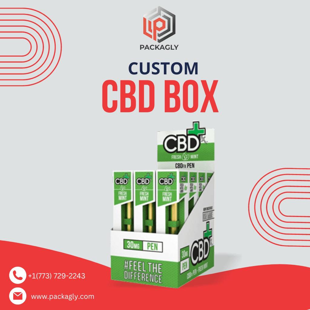 Why Custom CBD Boxes Are Important For Your Branding?