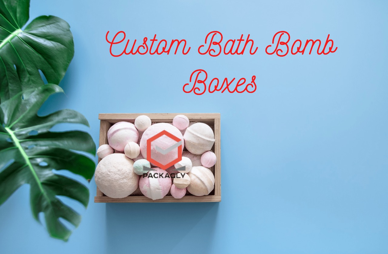 Make Your Bath Bomb Brand Prosper With Bath Bomb Boxes